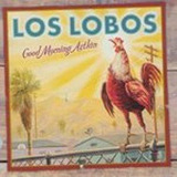 **los Lobos **good Morning Aztlán (cd)
