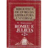 /romeu E Julieta - Pocket - Biblioteca De Ouro Da Literatura Universal 2 De William Shakespeare Pela Minha (1988)