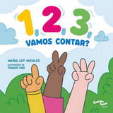 1 2 3 Vamos Contar O Livro Infantil Dos Números De Maíra Lot Micales Vol 1 Editorial Caminho Suave Capa Mole Edição 1 Em Português 2024