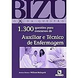1 300 Questões Para Concursos De Auxiliar E Técnico De Enfermagem  Volume 4 