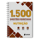 1.500 Questões Comentadas De Concursos E Residências Em Nutrição, De Ana Paula Azevêdo Macêdo. 1.500 Questoes Editorial Sanar, Tapa Mole, Edición 1ª Edição En Português, 2023