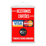 1 Banner Pronto De Aceitamos Cartões Pagamento Placa 35x50cm