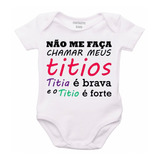 1 Body Bebê Personalizado Titia Brava
