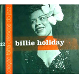 1 Cd Coleção Folha Clássicos Jazz 12 Billie Holiday 2007