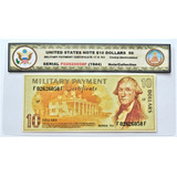 10 Dólares Americano Certificado Pagamento Militar