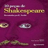 10 Peças De Shakespeare