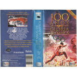 100 Anos De Glória Olímpica -