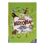 100 Atividades: História, De Mammoth World. Editora Todolivro Distribuidora Ltda. Em Português, 2021