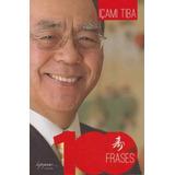 100 Frases De Içami Tiba