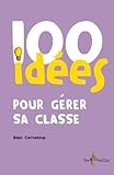100 Peças Para Gérer Sa Classe