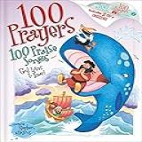 100 Prayers God Loves To Hear 100 Praise Songs With 2 CDs 