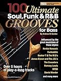 100 Ultimate Soul Funk And R B Grooves For Bass English Edition 
