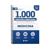 1000 Questões Comentadas De Concursos E Residências Em Medicina 2 Edição