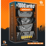 1000 Vetores Animes Artes Sublimação Serigrafia Vinil