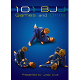 101 Jogos De Jiu-jitsu & Exercícios