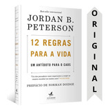 12 Regras Para A Vida | Jordan B. Peterson | Um Antídoto Para O Caos Best-seller Internacional