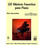 120 Musicas Favoritas Para Piano -