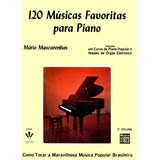 120 Músicas Favoritas Para Piano