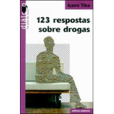 123 Respostas Sobre Drogas, De Tiba, Içami. Editora Scipione, Capa Mole Em Português