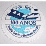 14 Bis 100 Anos Patch Termocolante 1906 A 2006 Santos Dumont