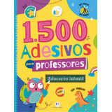 1500 Adesivos Para Professores - Educação Infantil, De Shutterstock. Editora Ciranda Cultural, Capa Mole, Edição 1 Em Português, 2023
