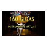 160 Gigas Instrumentos Musicais Virtuais Kontakt Livrarias