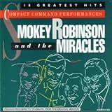18 Greatest Hits Compact Command Performances Audio CD Smokey Robinson And The Miracles