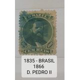 1835 Brasil 1866 Selo Império Brasil D Pedro Ii