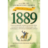 1889, De Gomes, Laurentino. Editorial Editora Globo S/a, Tapa Mole En Português, 2014