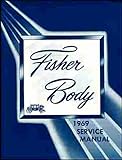 1969 BUICK FISHER BODY GM FACTORY REPAIR SHOP MANUAL INCLUDES Buick Special Skylark GS Wagons Le Sabre Wildcat Electra And Riviera 69
