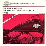 1985 Harley Davidson FX Models 1340cc 4 Speed Service Manual Part No 99482 85