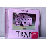 2 Chainz Trap Music Importado Pronta Entrega