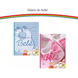 2 Diário Do Bebê Album Fotos Anotações Caderneta Rosa Azul