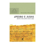2 Pedro E Judas - Comentários