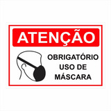 2 Placas - Atenção Uso Obrigatório De Máscara - 30x20cm
