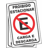 2 Placas Proibido Estacionar Carga E