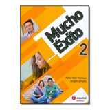 2 much-2 much Mucho Exito 2 De Adda nari M Mello Alves Editora Moderna Em Espanhol