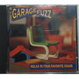 20% Garage Fuzz - Relax Favorite