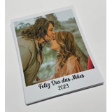 20 Fotos Polaroid Digital 7x9 Envio Imediato Presente Mãe