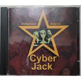 20  Cyber Jack   Reluctant Aliens 99 Punk nm ex cd Nac 