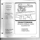 2000 Craftsman 509349 10 Inch Radial Saw Guard Kit Instructions Reprint Plastic Comb 