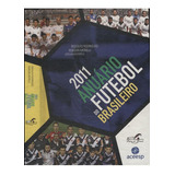 2011 Anuário Do Futebol