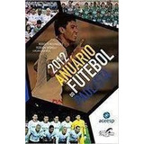 2012 Anuario Do Futebol Paulista -