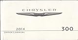 2014 Chrysler 300 Owner S Manual Original Extended 610 Page Version
