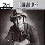20th Century Masters   The Millennium Collection  The Best Of Don Williams  Vol  1  Eco Friendly Packaging   Audio CD  Williams  Don