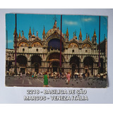 2218 Itália Cartão Postal Basilica De São Marcos