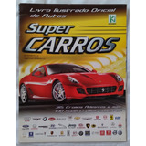 241m Album Figurinhas Kromo Super Carros. Vazio.