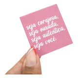25un Mini Cartão Seja Você - Coleção Dia Das Mulheres