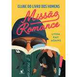 2am club-2am club Missao Romance clube Do Livro Dos Homens Livro 2 De Adams Lyssa Kay Editora Arqueiro Ltda Capa Mole Em Portugues 2022
