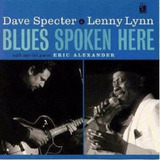 2ge her-2ge her Cd Lacrado Dave Specter Lenny Lynn Blues Spoken Here 1998
